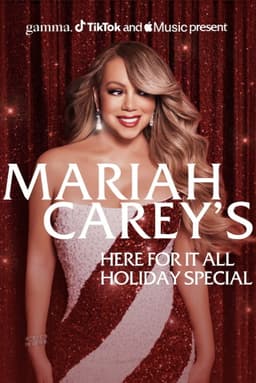 Mariah Carey's Here For It All Holiday Special