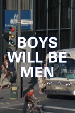 Boys Will Be Men