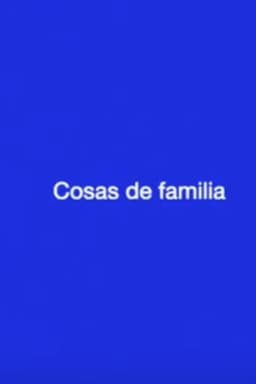 Cosas de familia