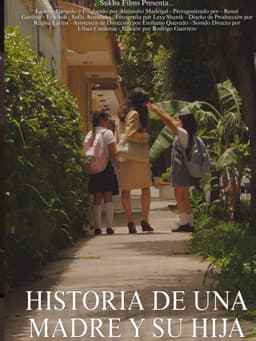 Historia de una Madre y su Hija