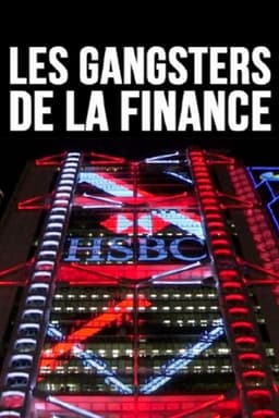 Les gangsters de la finance
