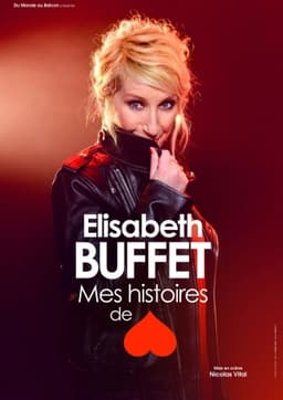 Elisabeth Buffet  : Mes histoires de coeur