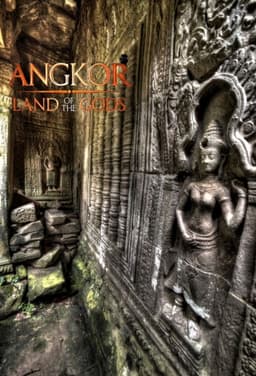 Angkor: Land of the Gods