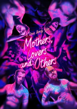 Mothers, Lovers and Others