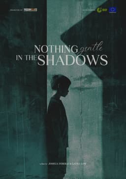 Nothing Gentle in the Shadows