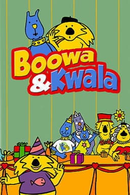 Boowa & Kwala