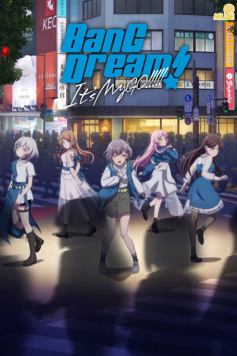 BanG Dream! It's MyGO!!!!!