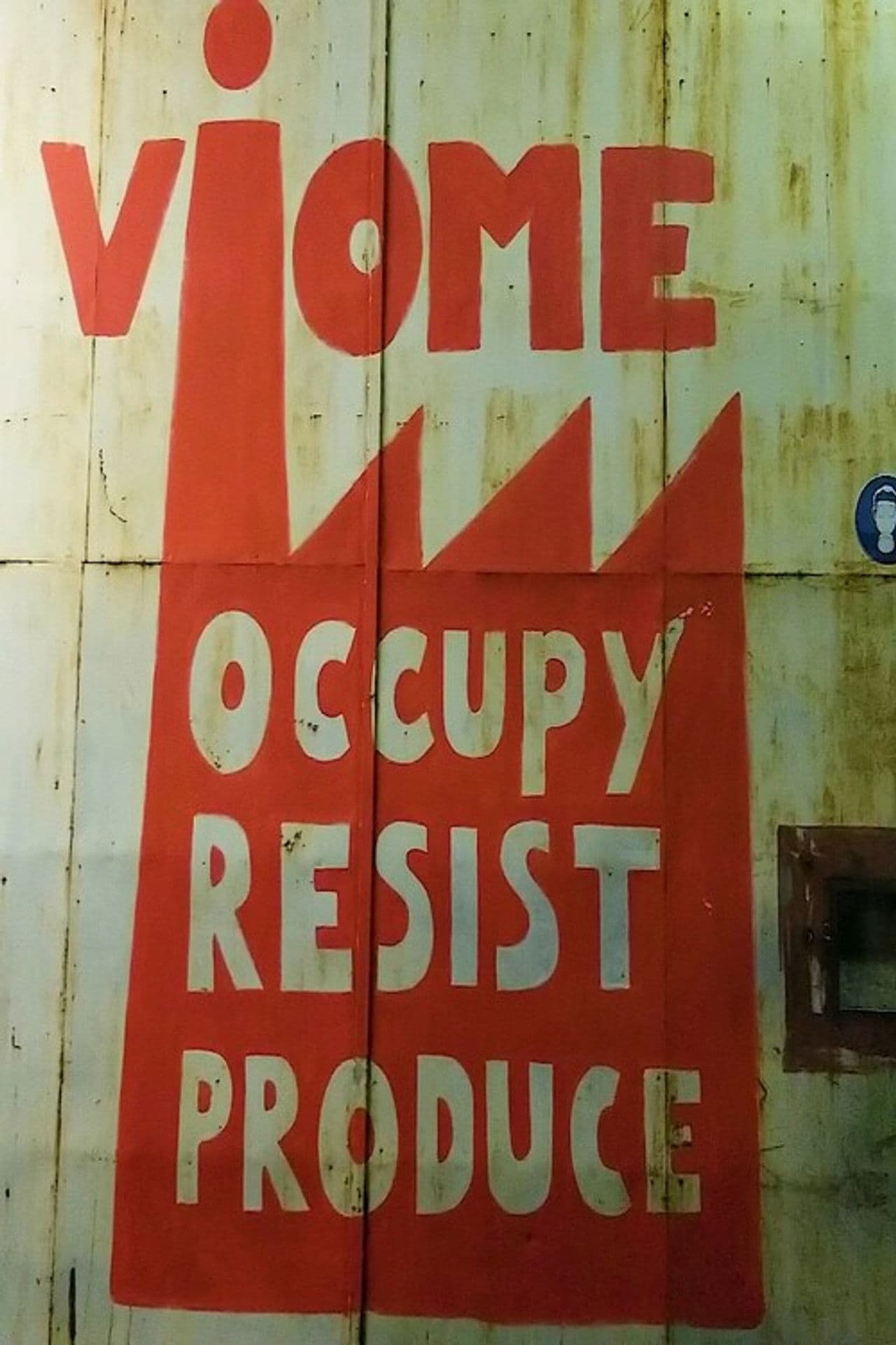 Occupy, Resist, Produce – Vio.Me.