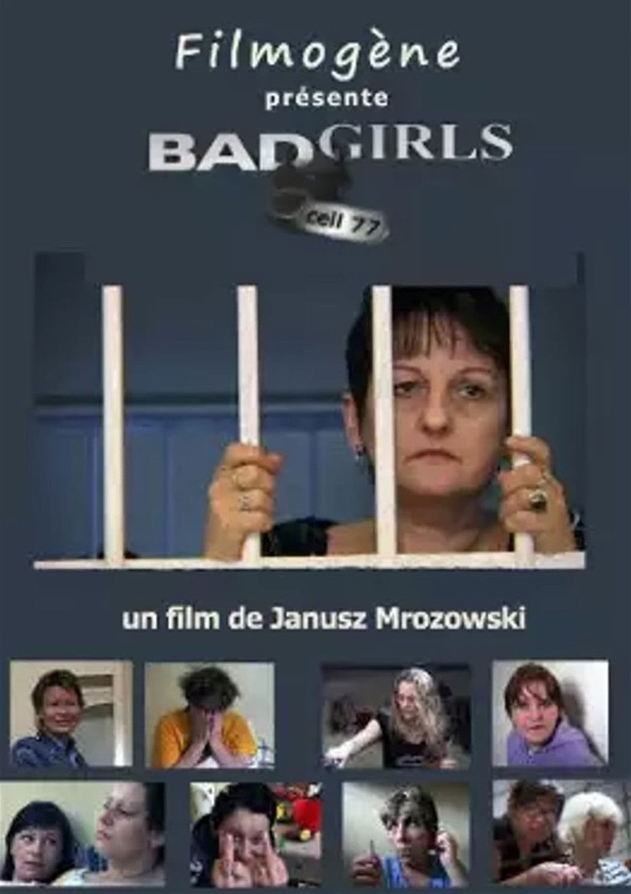 Bad Girls. Cela 77