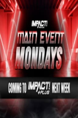 Impact Main Event Mondays
