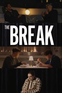 The Break