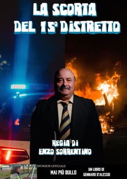 La scorta del 15° distretto