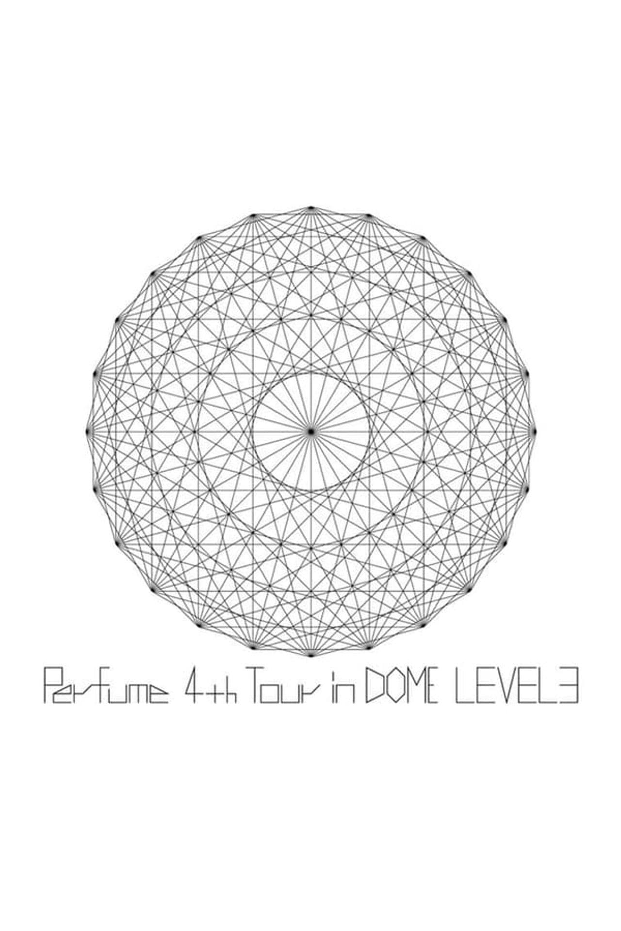 Perfume 4th Tour In Dome Level 3