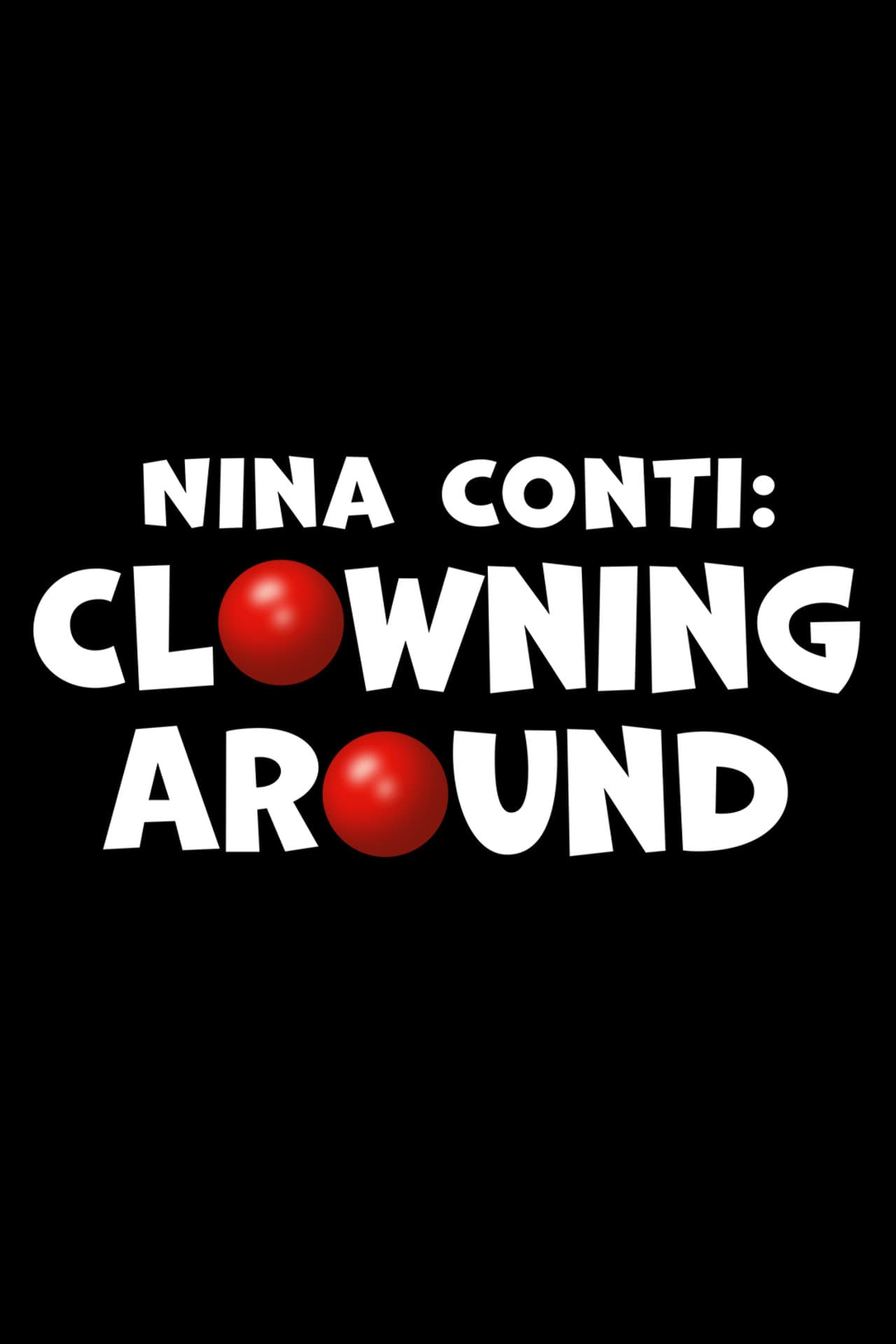 Nina Conti: Clowning Around