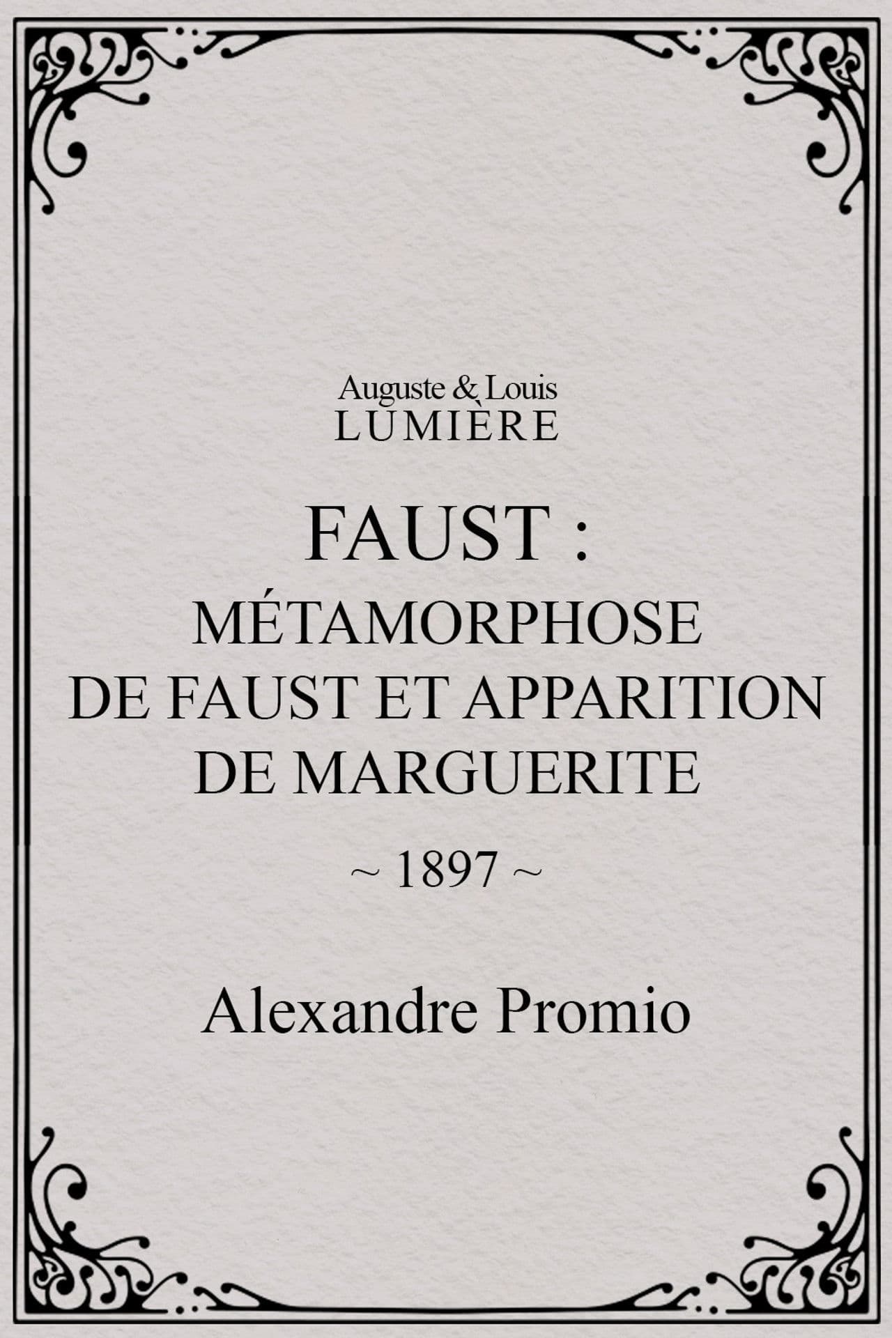 Faust: Metamorphosis of Faust and Appearance of Marguerite