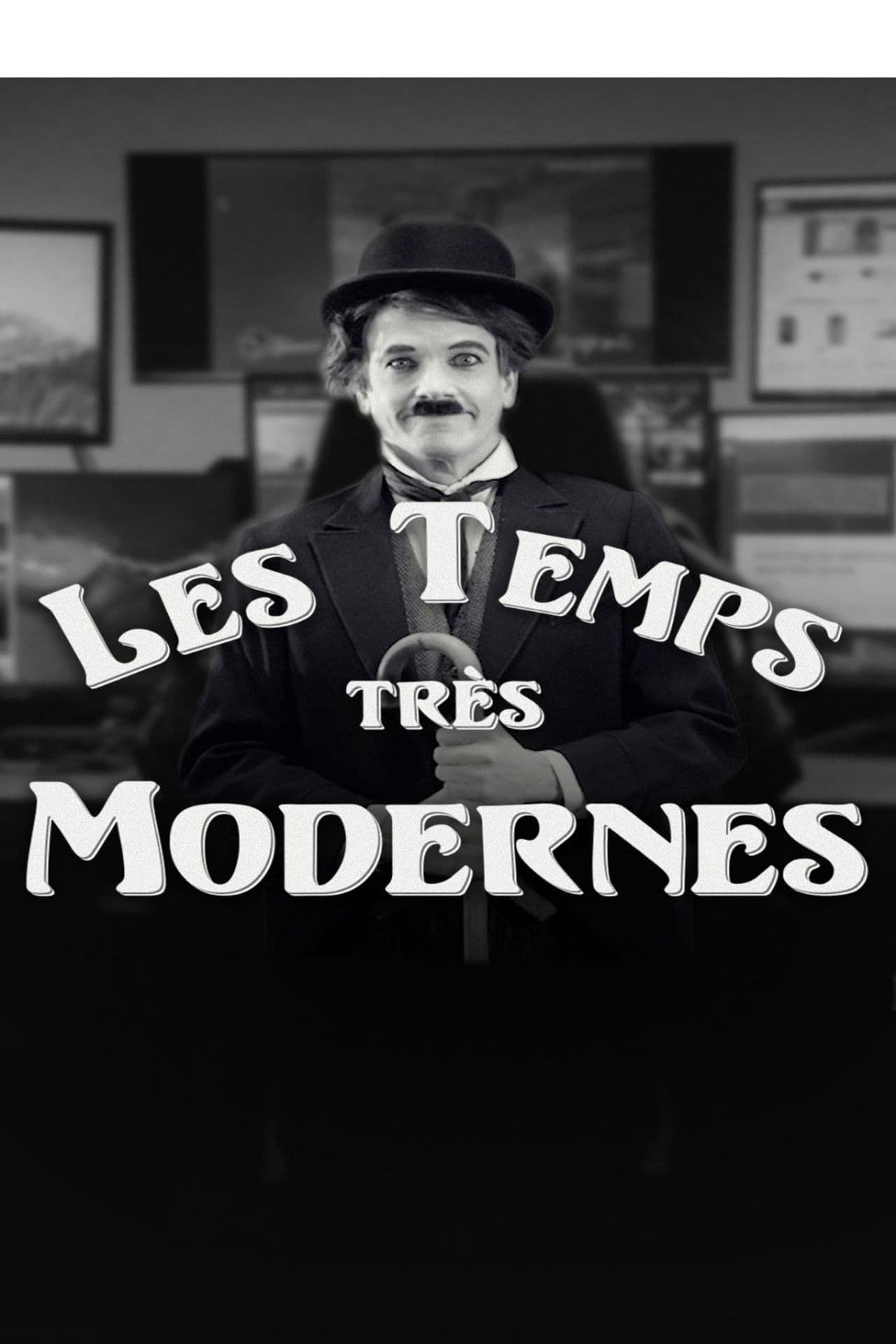 Les Temps très modernes