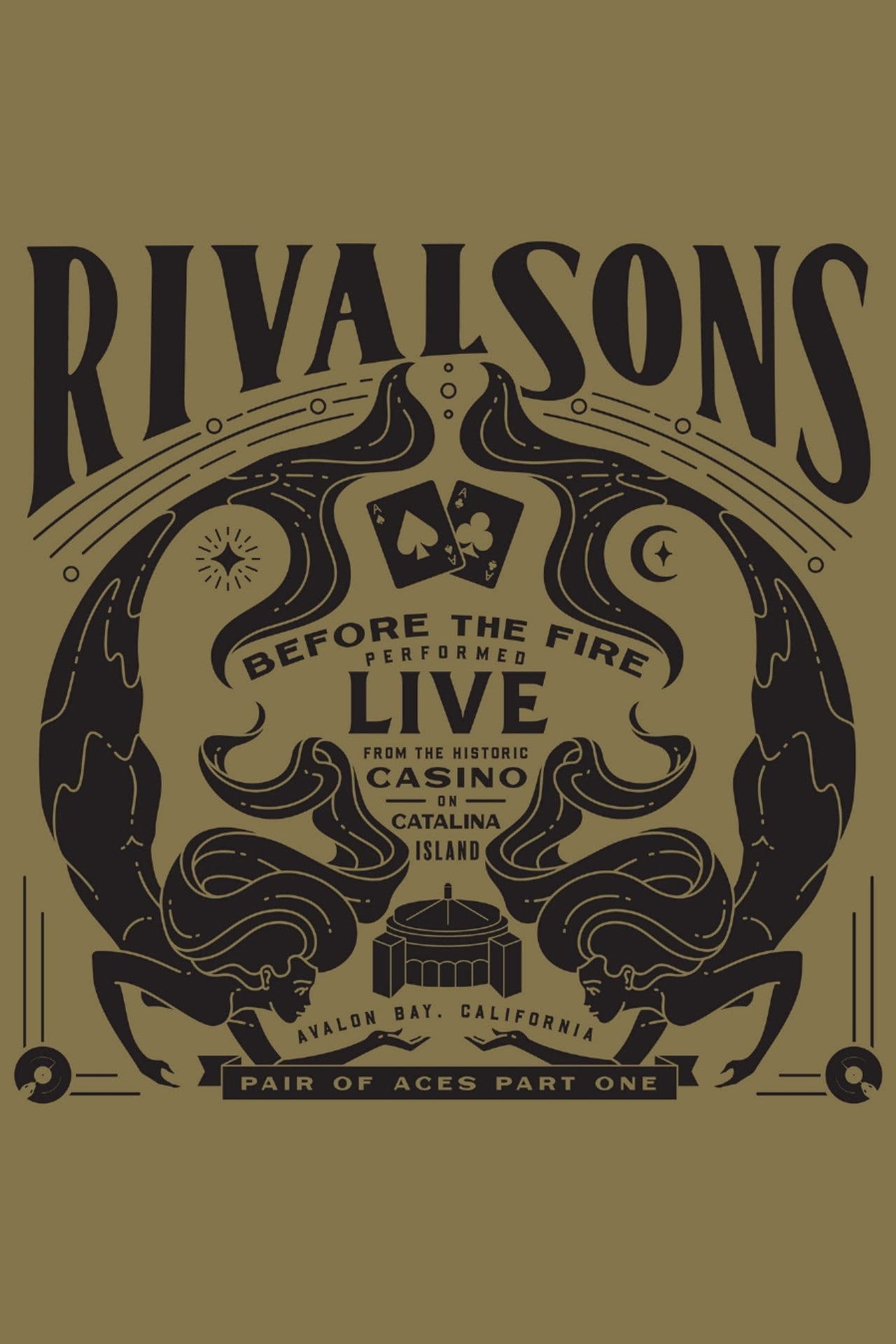 Rival Sons - Pair of Aces, Pt. 1 - Before the Fire