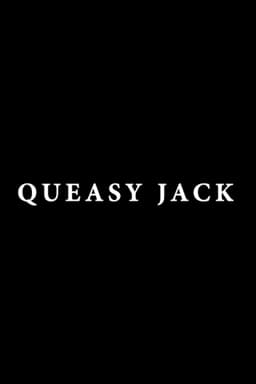 Queasy Jack