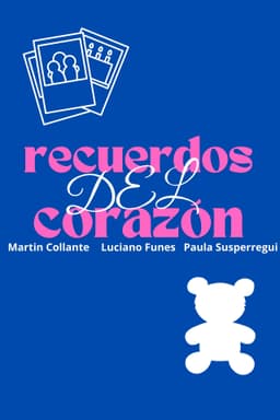 Recuerdos del corazón