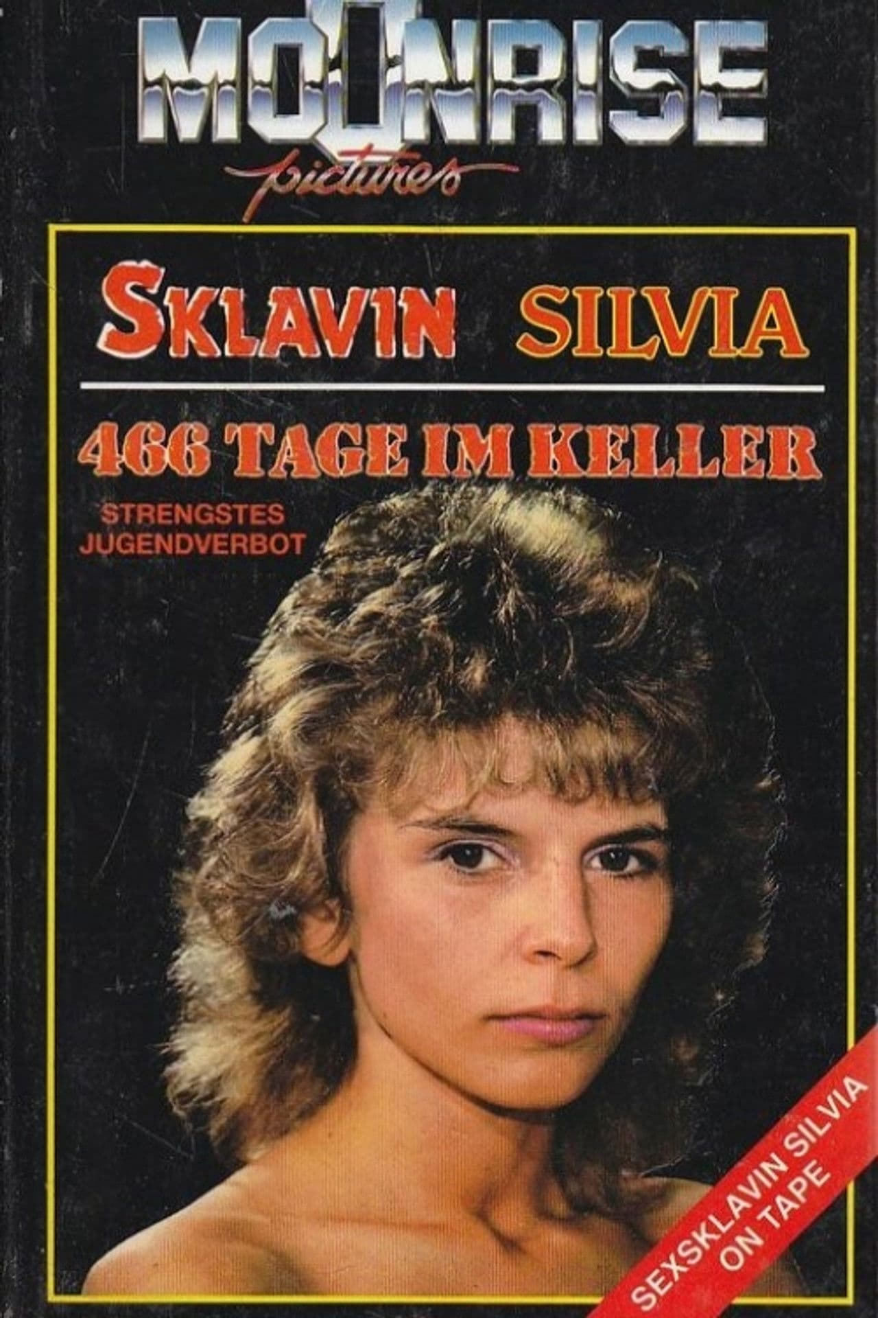 Sklavin Silvia - 466 Tage im Keller