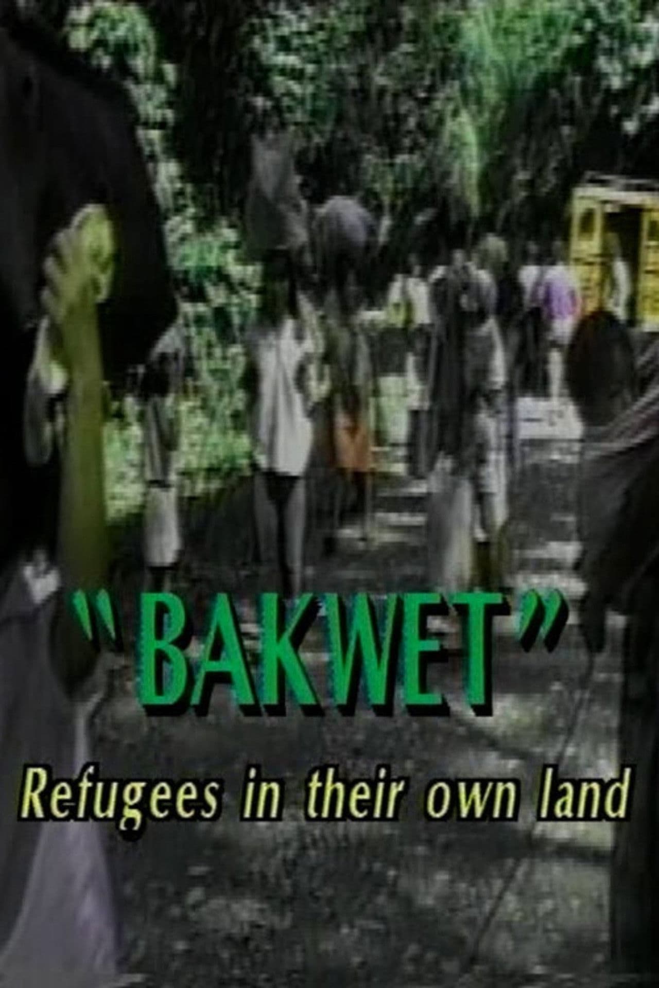 Bakwet: Refugees in Their Own Land