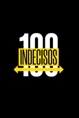 100 Indecisos