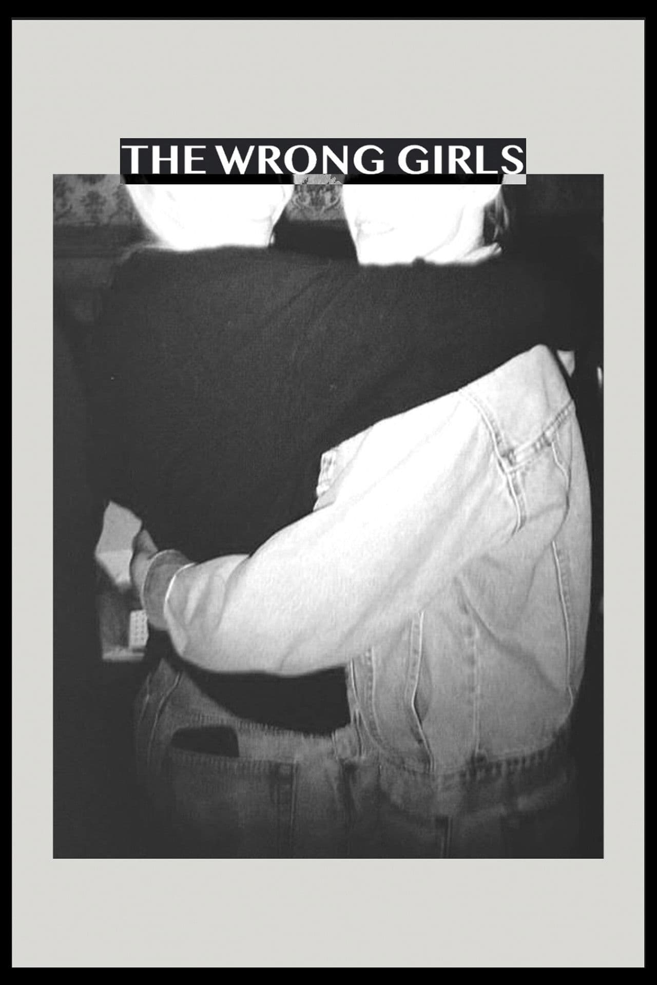 The Wrong Girls