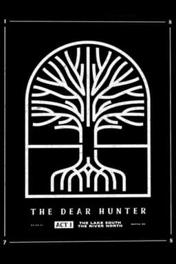 The Dear Hunter: Act I: The Lake South, The River North