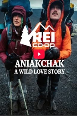 Aniakchak, A Wild Love Story