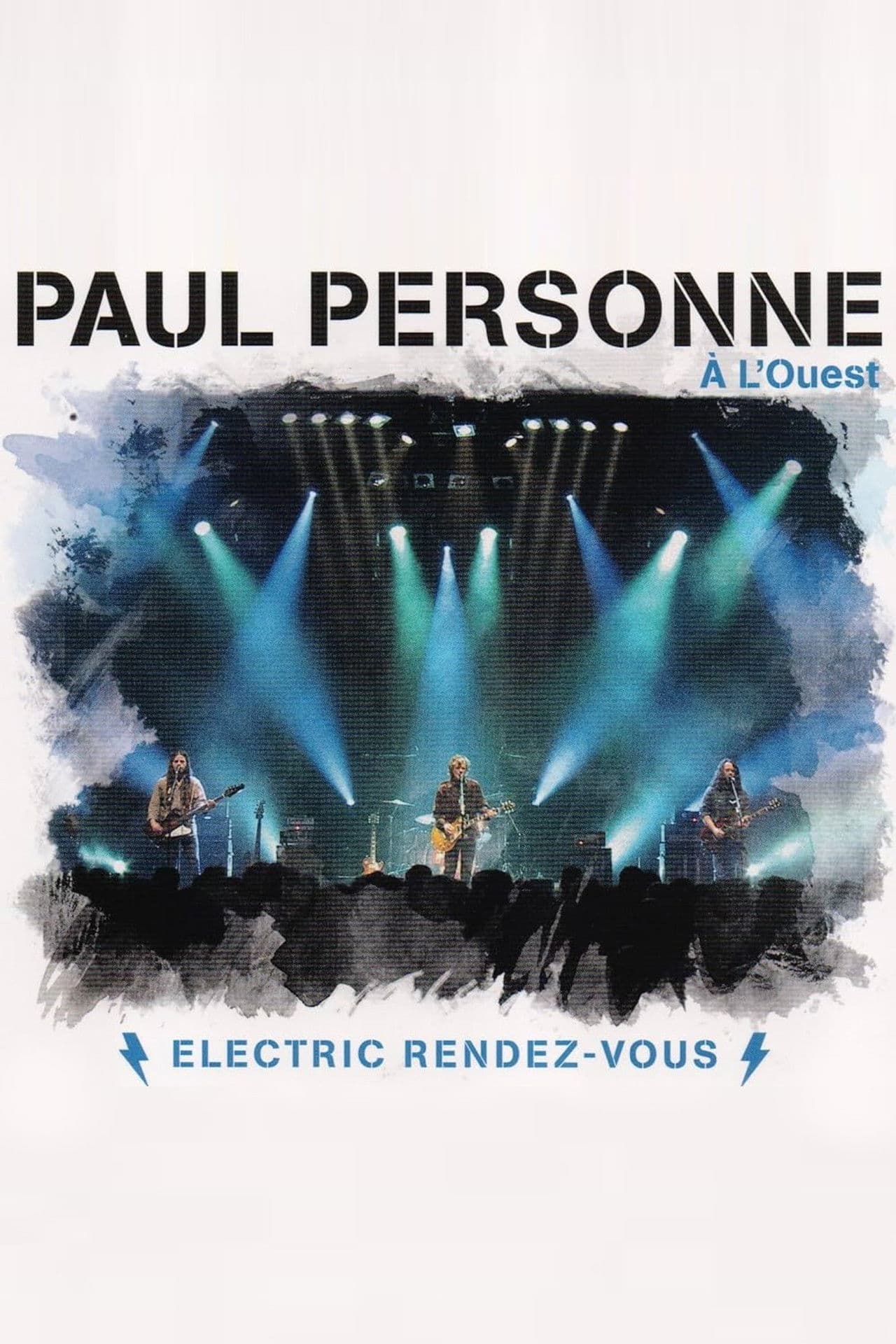 Paul Personne : À l'Ouest (Electric Rendez-vous)