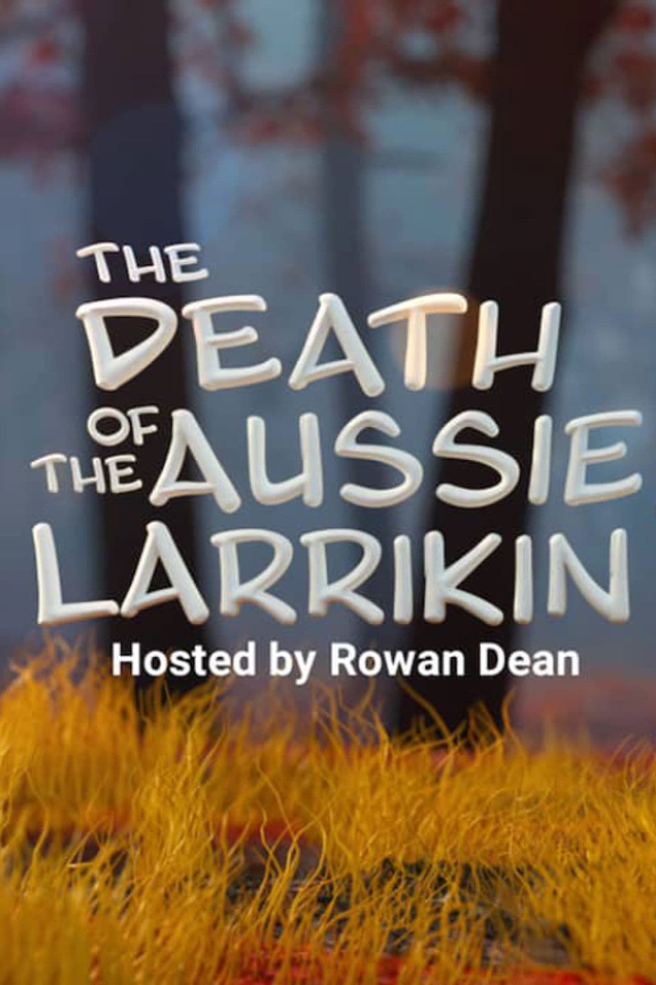 The Death of the Aussie Larrikin?