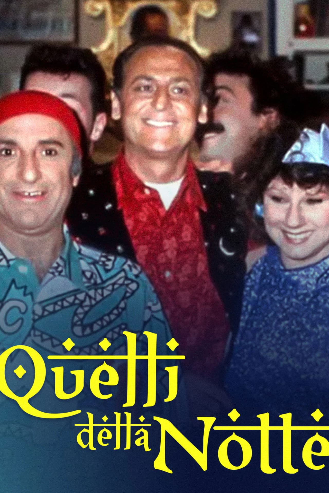 Quelli della notte