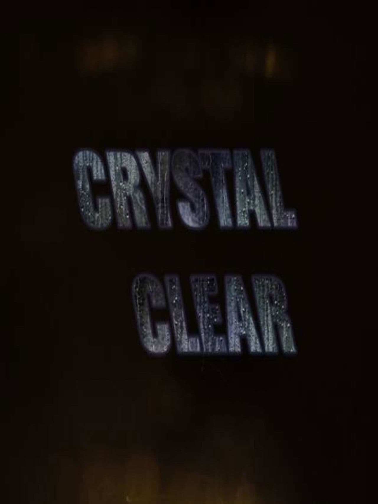 Crystal Clear