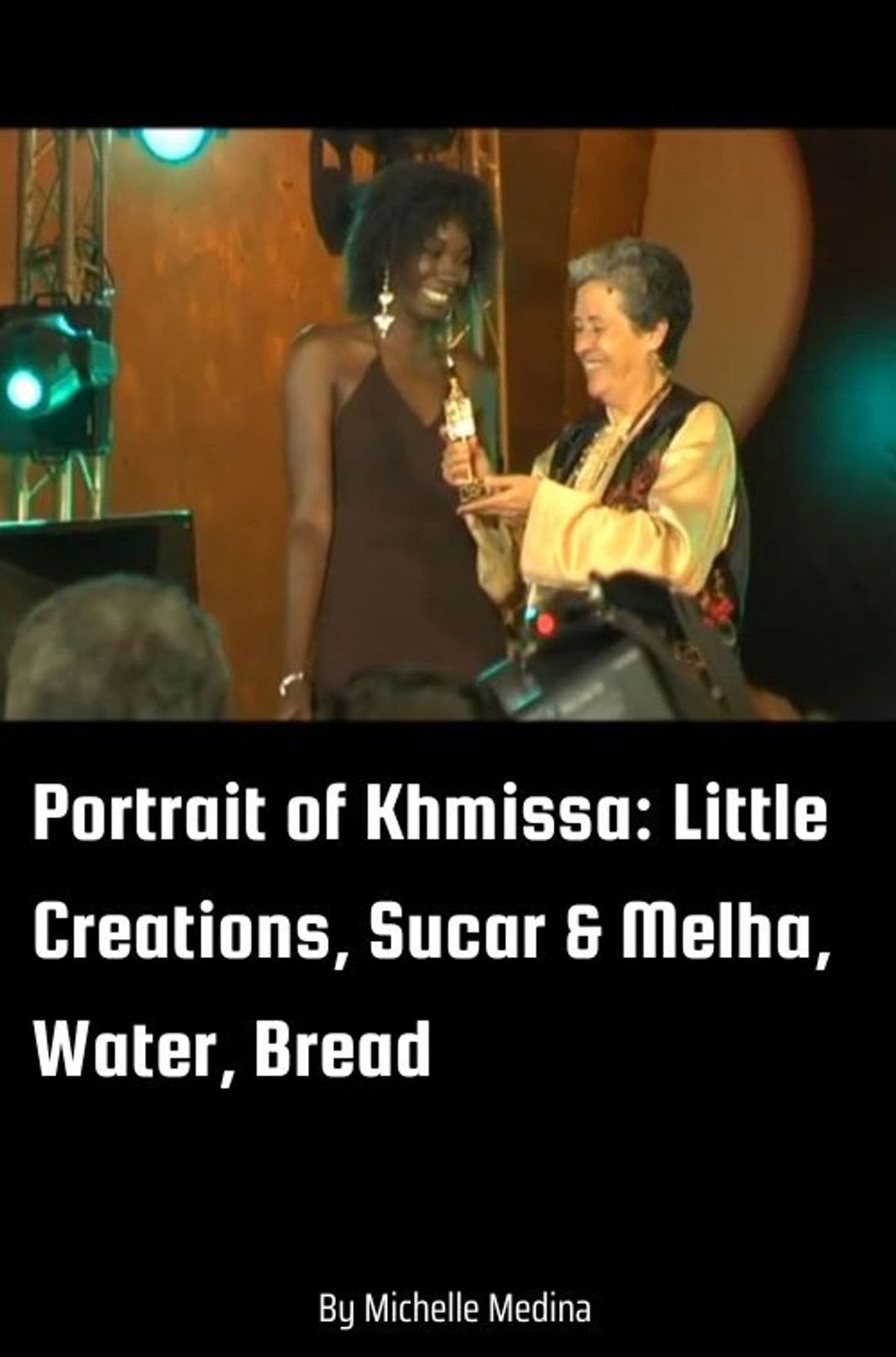 Portrait of Khmissa - Little Creations, Sucar & Melha, Water, Bread