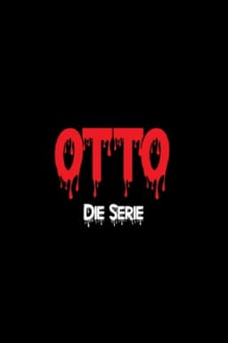 Otto - Die Serie
