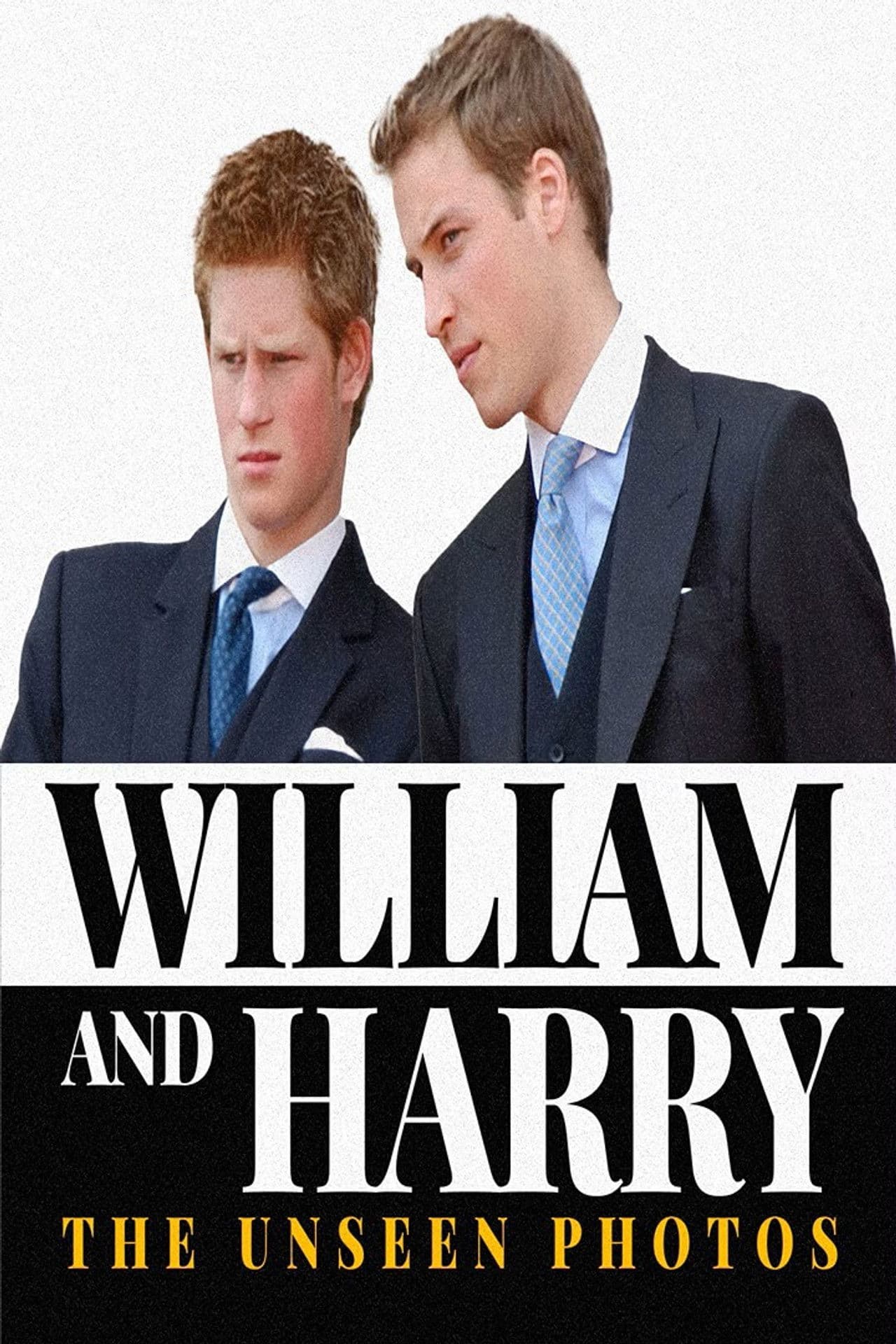 William and Harry: The Unseen Photos