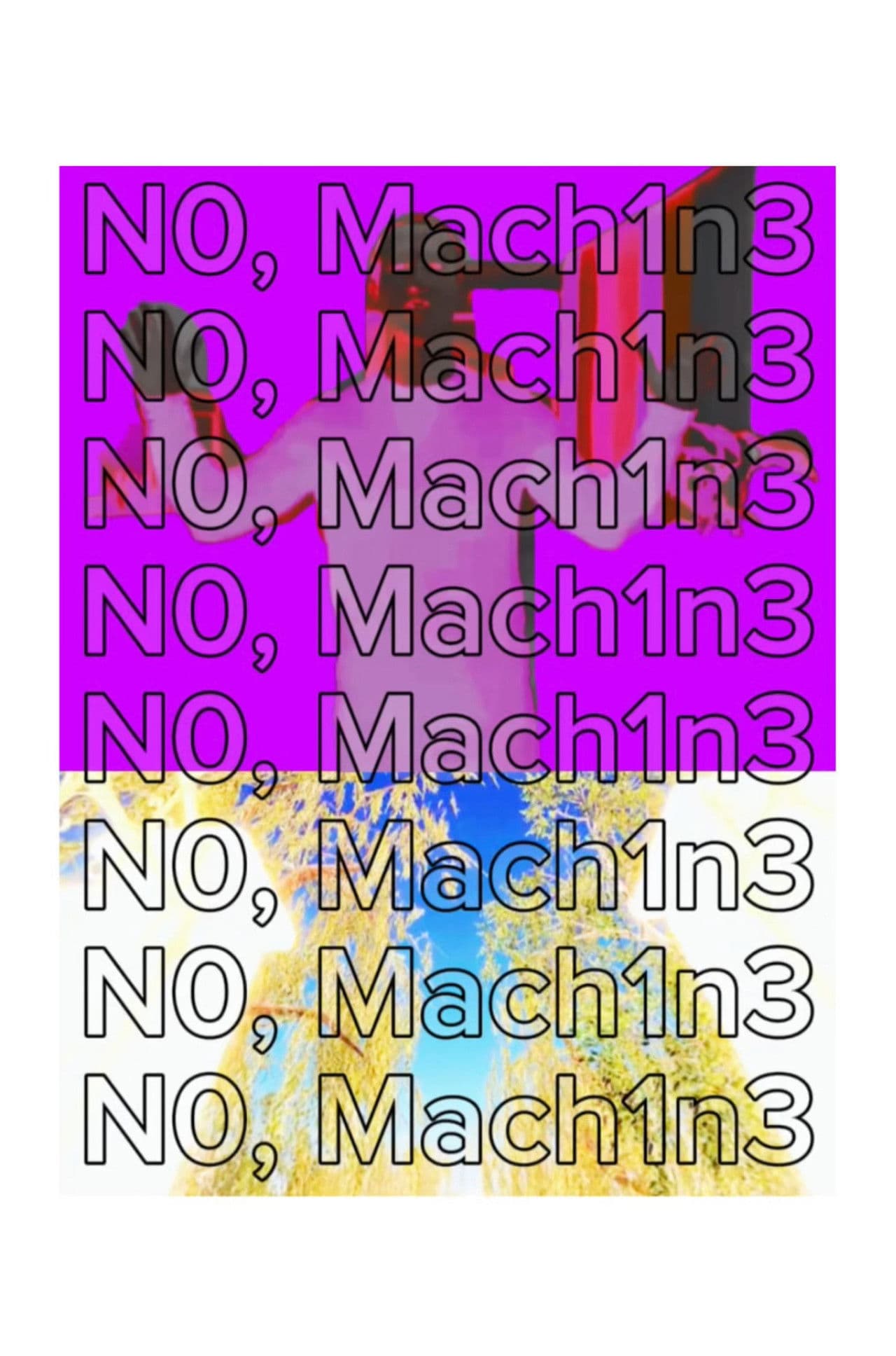 NO, MACHINE