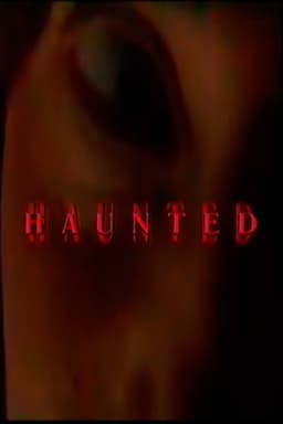 Haunted