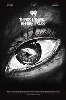 99 Things I Think of Before I Sleep