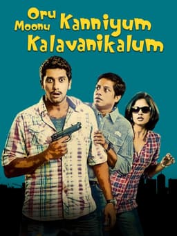 Oru Kanniyum Moonu Kalavaanikalum
