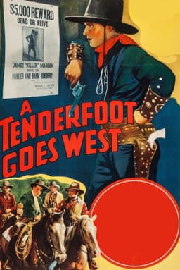 A Tenderfoot Goes West