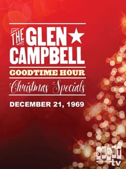 The Glen Campbell Goodtime Hour : Christmas Special 1969