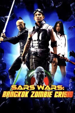 Sars Wars: Bangkok Zombie Crisis