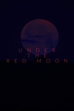 Under The Red Moon
