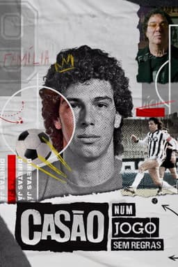 Casão: Num Jogo Sem Regras