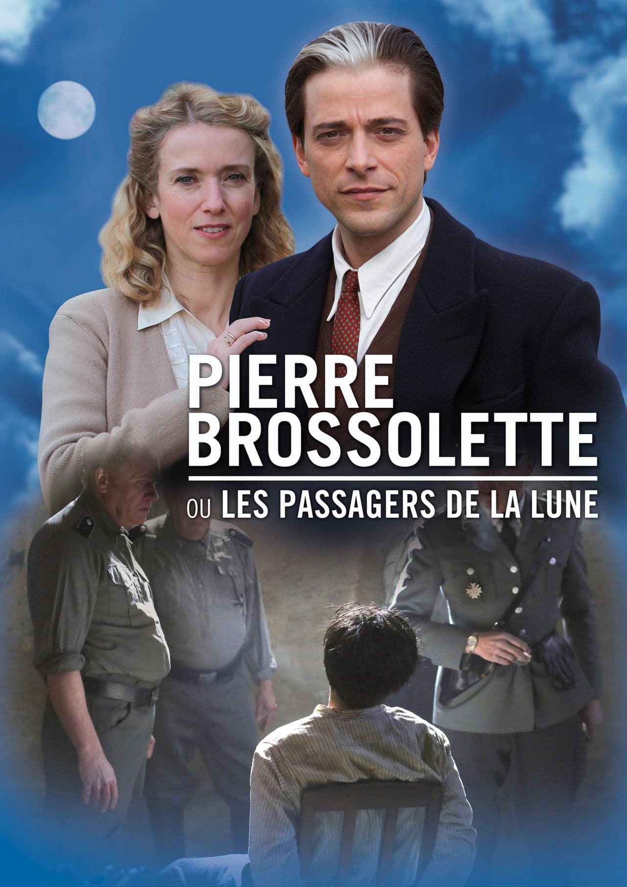 Pierre Brossolette ou les passagers de la lune
