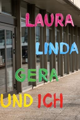 Laura, Linda, Gera und ich