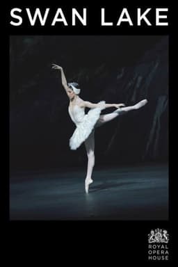 The Royal Ballet: Swan Lake