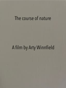 The course of nature