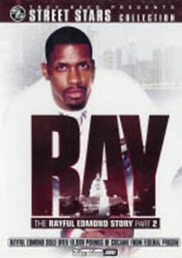 Ray: The Rayful Edmond Story: Part 2